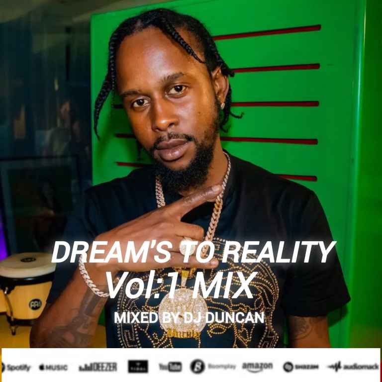 Dreams To Reality Vol.1 Mix