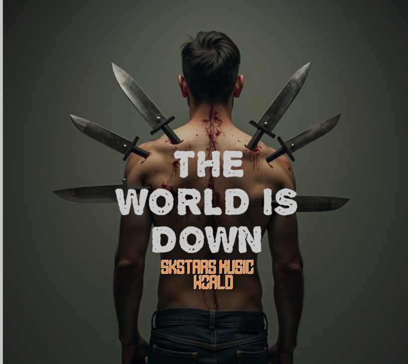 The World Is Down