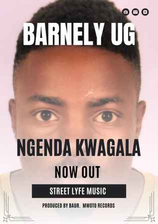 Ngenda Kwagala (january ) by Barnely Uganda