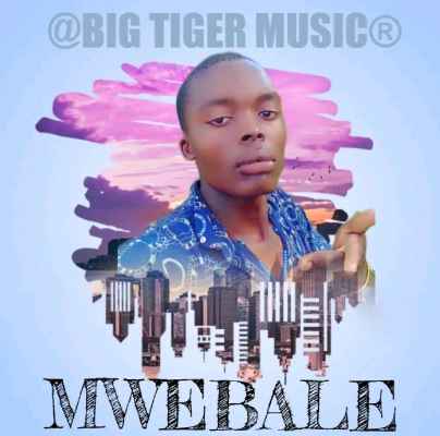 Mwebale by Big Tiger Ug