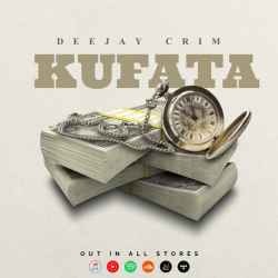 Kufata by Deejay Crim