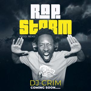 Rap Storm by Deejay Crim