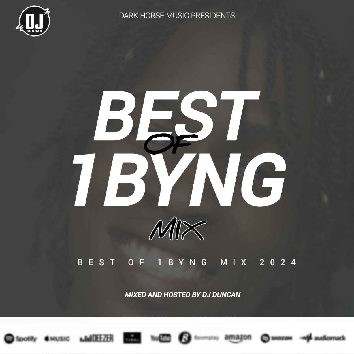 Best Of 1byng (top5) Countdown Mix by Dj Duncan Ft 1byng