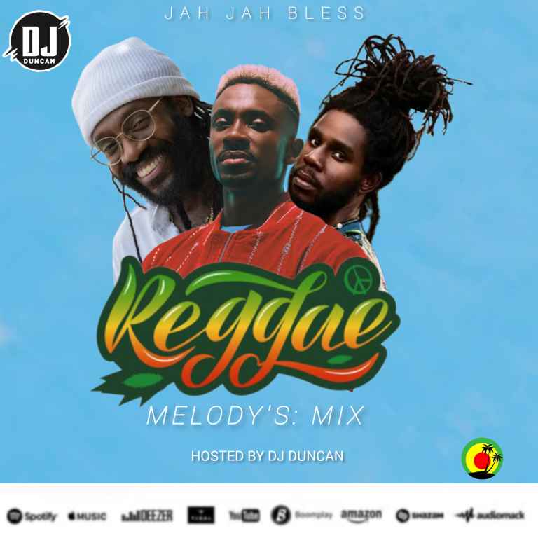 Reggae Melody's Mix