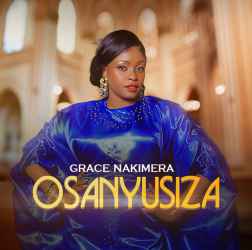 Osanyusiza by Grace Nakimera