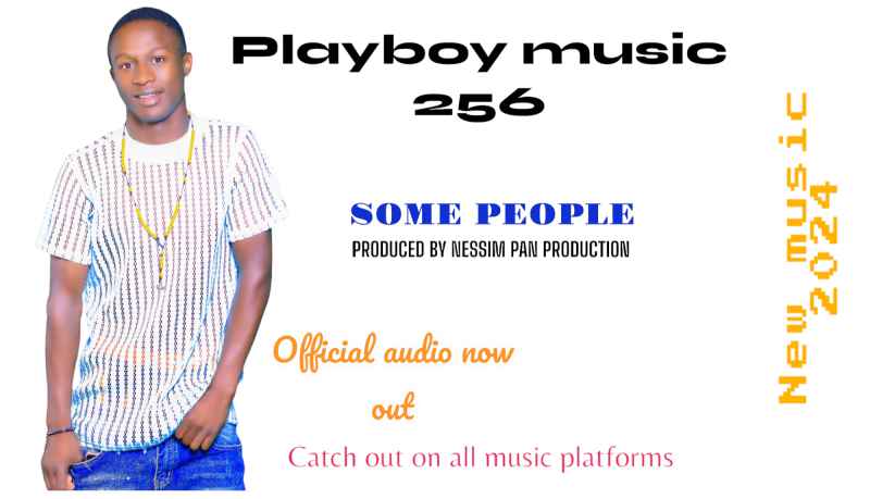 Some People by Playboymusic 256