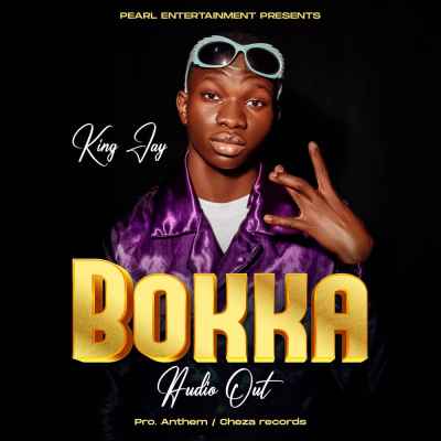 Bokka by King Jay Rapper