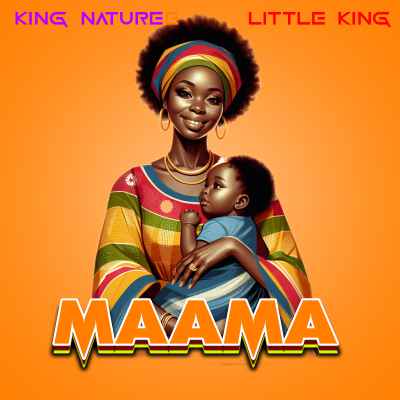 Mama by King Nature Official Ft Little King Ug