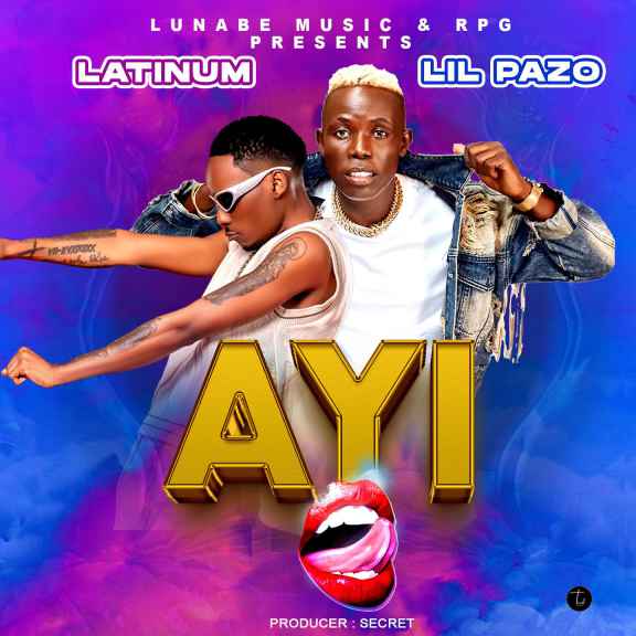 Ayi by Latinum, Lil Pazo