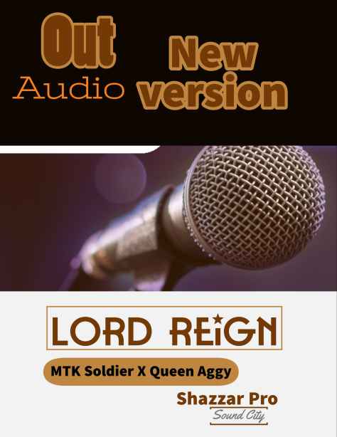 Lord Reign New Version by Mtk Soldier X Queen Aggy