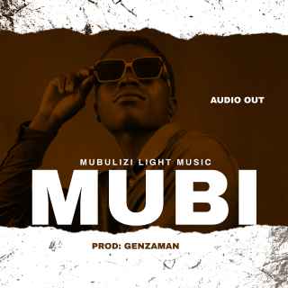 Mubi by Mubulizi Light