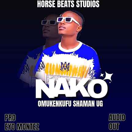 Nako by Omukenkufu Shaman Ug