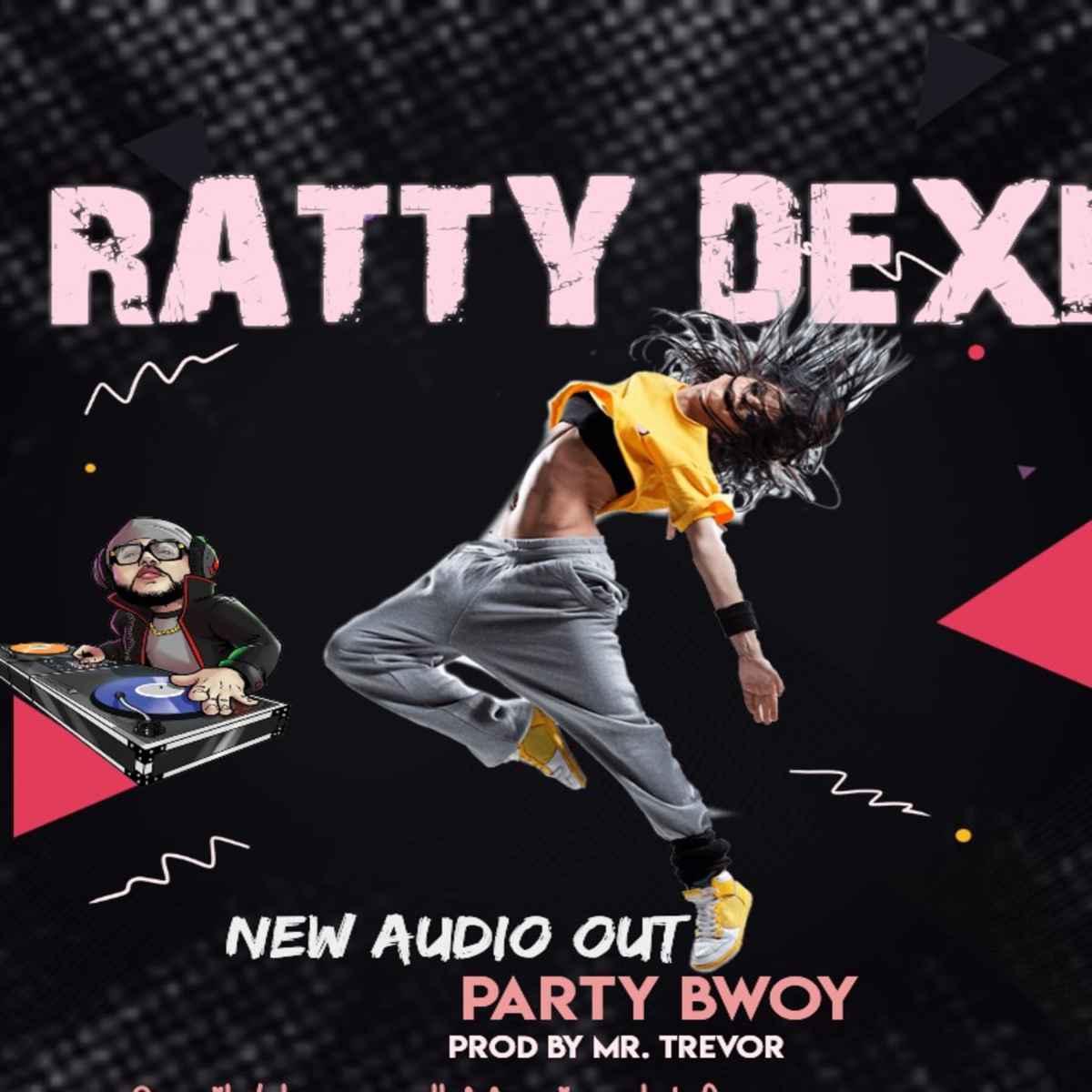 Party Bwoy by Ratty Dex