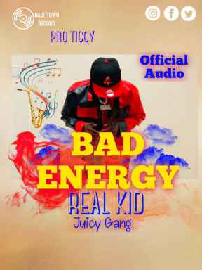 Bad Energy by Real Kid