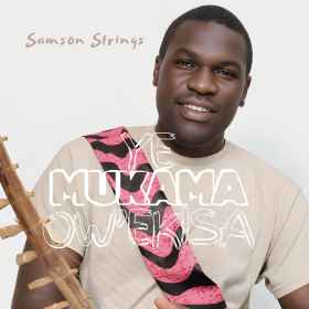 Ye Mukama Ow'ekisa by Samson Strings