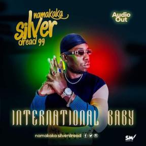 International Baby by Silver Dread Namakaka