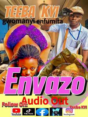 Envazo By Teeba Kyi Gwomanyi Enfumita.mp3 by Teeba Kyi