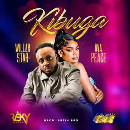 Kibuga by Ava Peace Ft Willar Stary