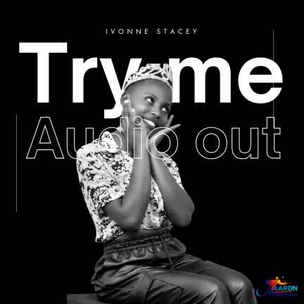 Try Me by Ivonne Stacey