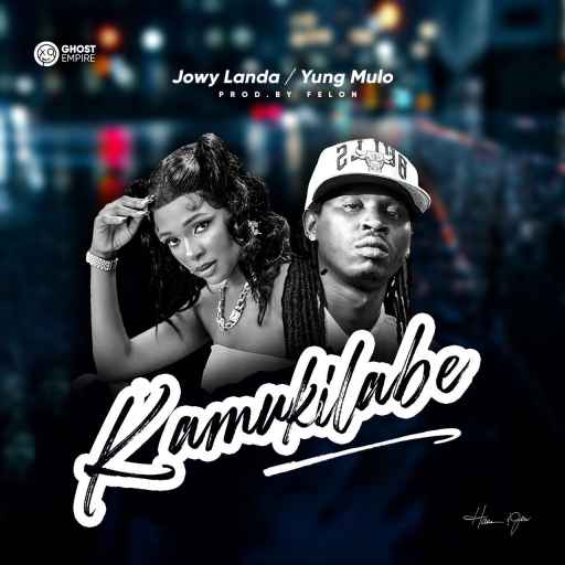 Kamukilabe by Jowy Landa, Yung Mulo