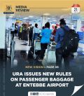 URA Implements New Guidelines for Passenger Baggage Clearance at Entebbe International Airport